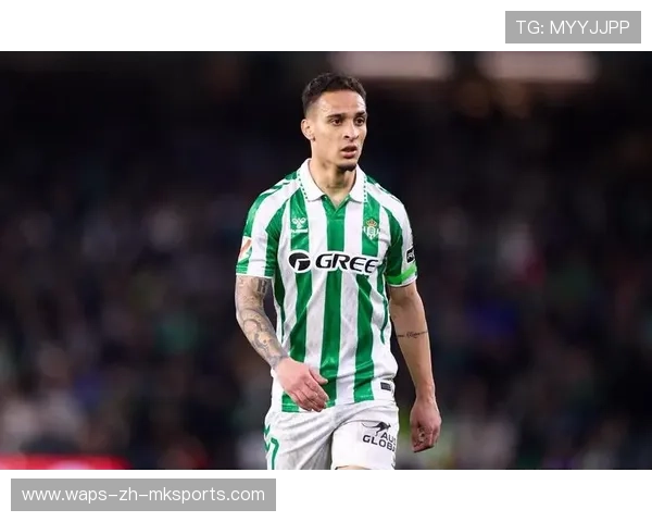 皇家贝蒂斯急训防守反击节奏,安东尼桑托斯恢复受关注